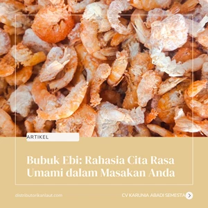 Bubuk Ebi: Rahasia Cita Rasa Umami dalam Masakan Anda